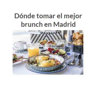 Dónde tomar el mejor brunch en Madrid