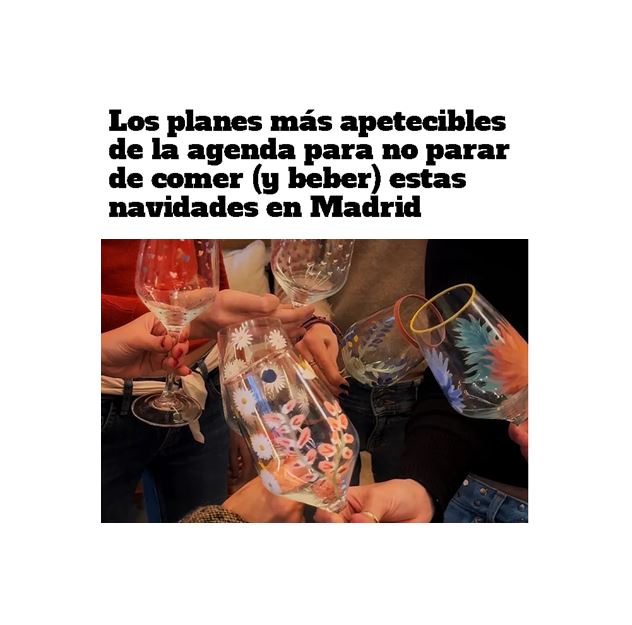 Los planes más apetecibles de la agenda para no parar de comer (y beber) en navidades en Madrid